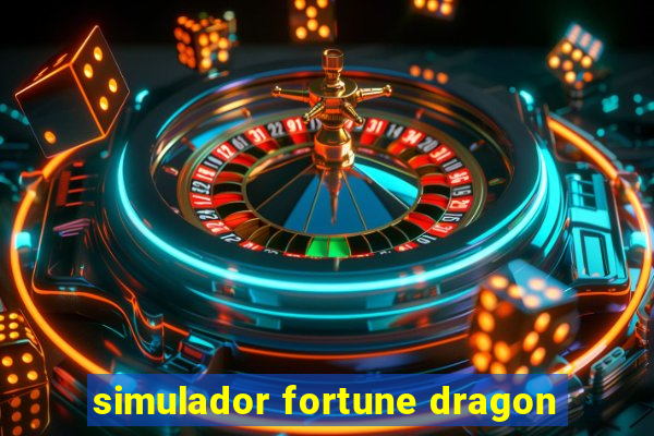 simulador fortune dragon